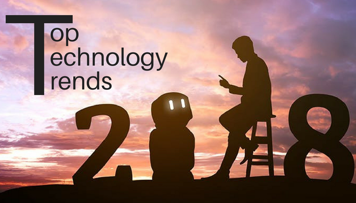 Top Technology Trends In 2018