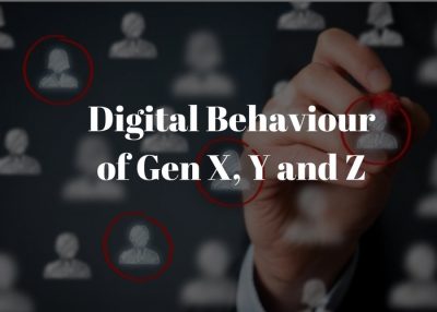 Digital Behaviour of Gen X, Y and Z