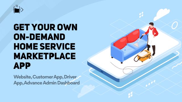 Multi Vendor Home Service Marketplace Builder