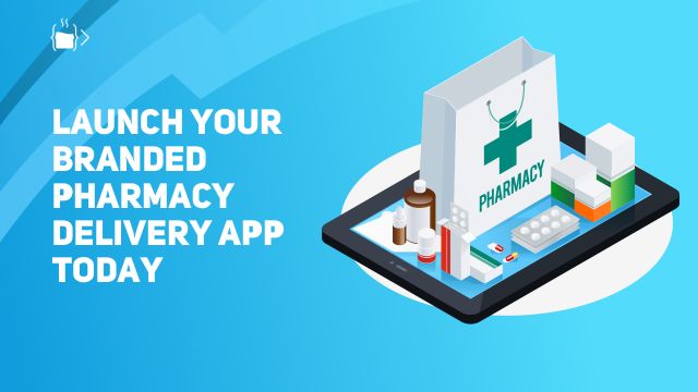 Take your Online Pharmacy Delivery Business Online