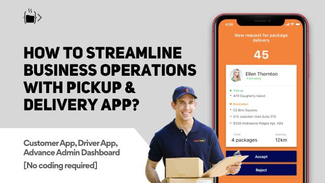 Pickup & Delivery Customer App