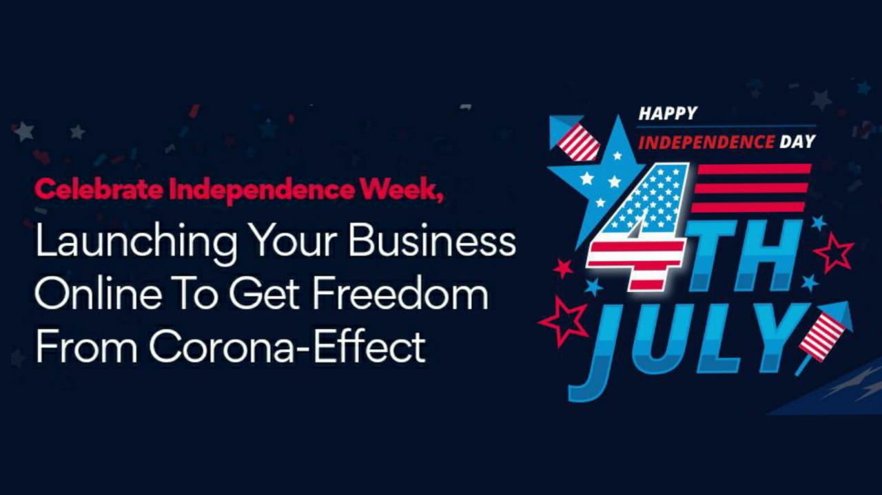 Celebrating 4th Of July: Freedom For Your Business In 2020