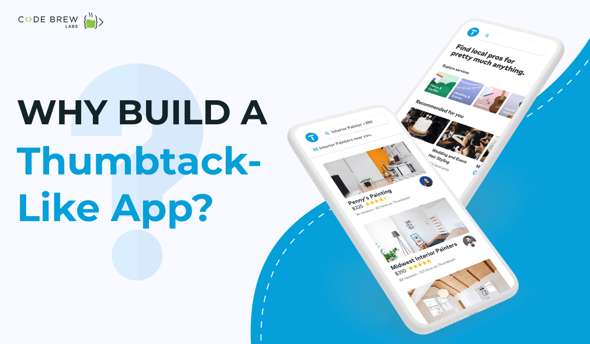 Thumbtack Like App: Next Big Thing In The On-demand Home Services Industry