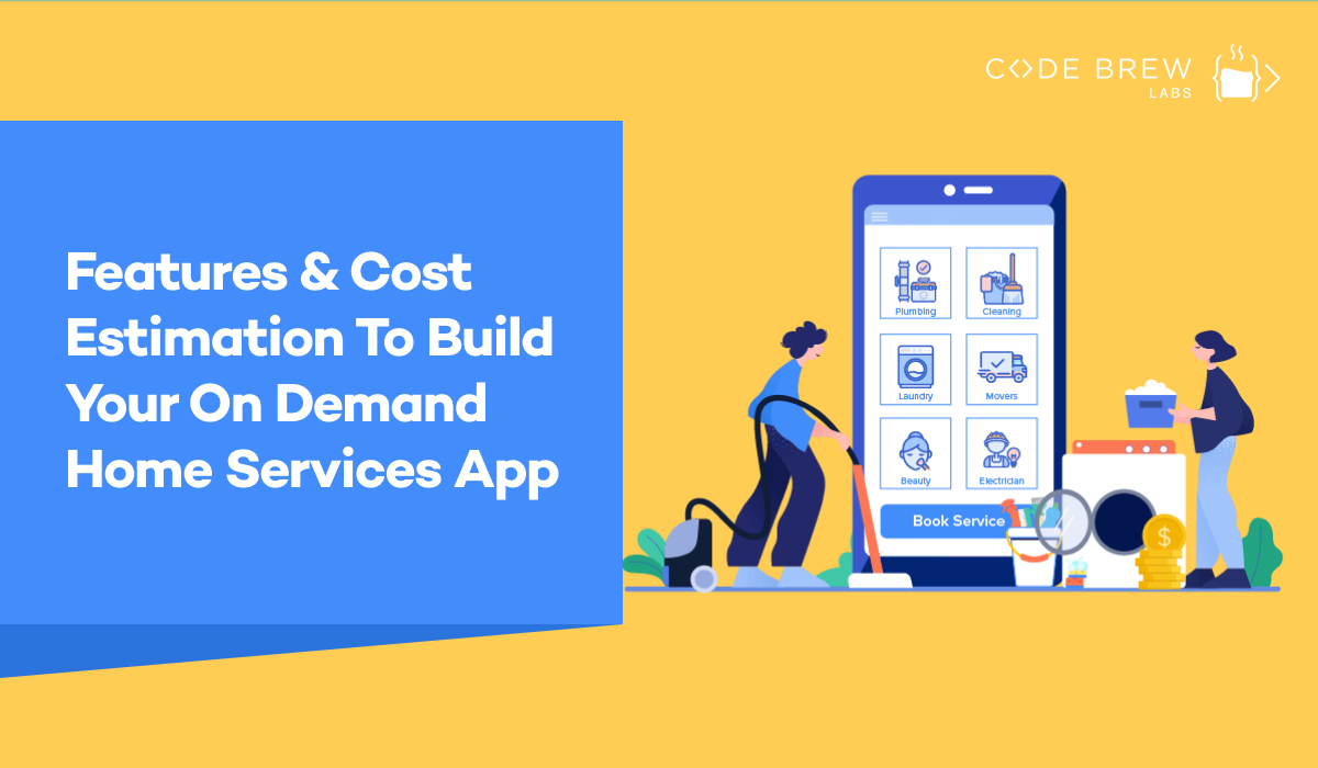 Build Your On-Demand Home Services App