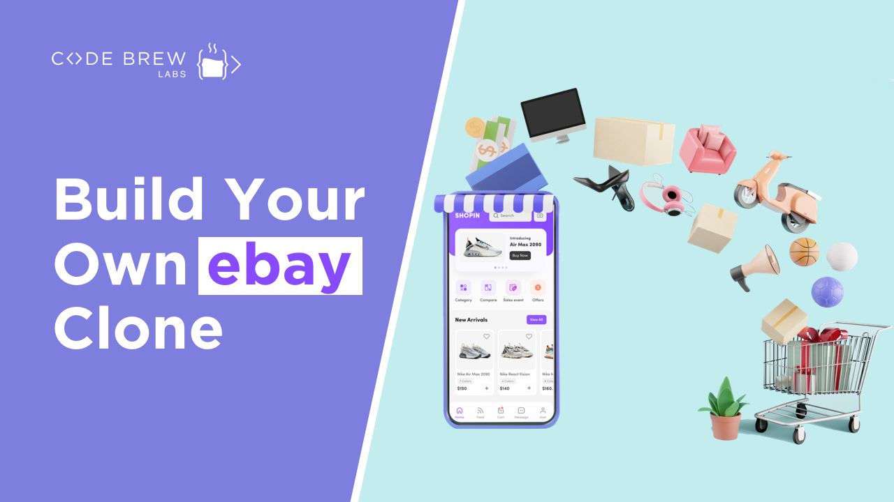 How To Launch eCommerce App Like eBay: All You Need to Know