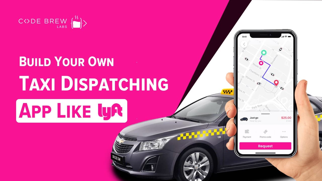 Launch App Like Lyft: Know How To Build App Like Lyft & Development Cost Of Creating Lyft Clone