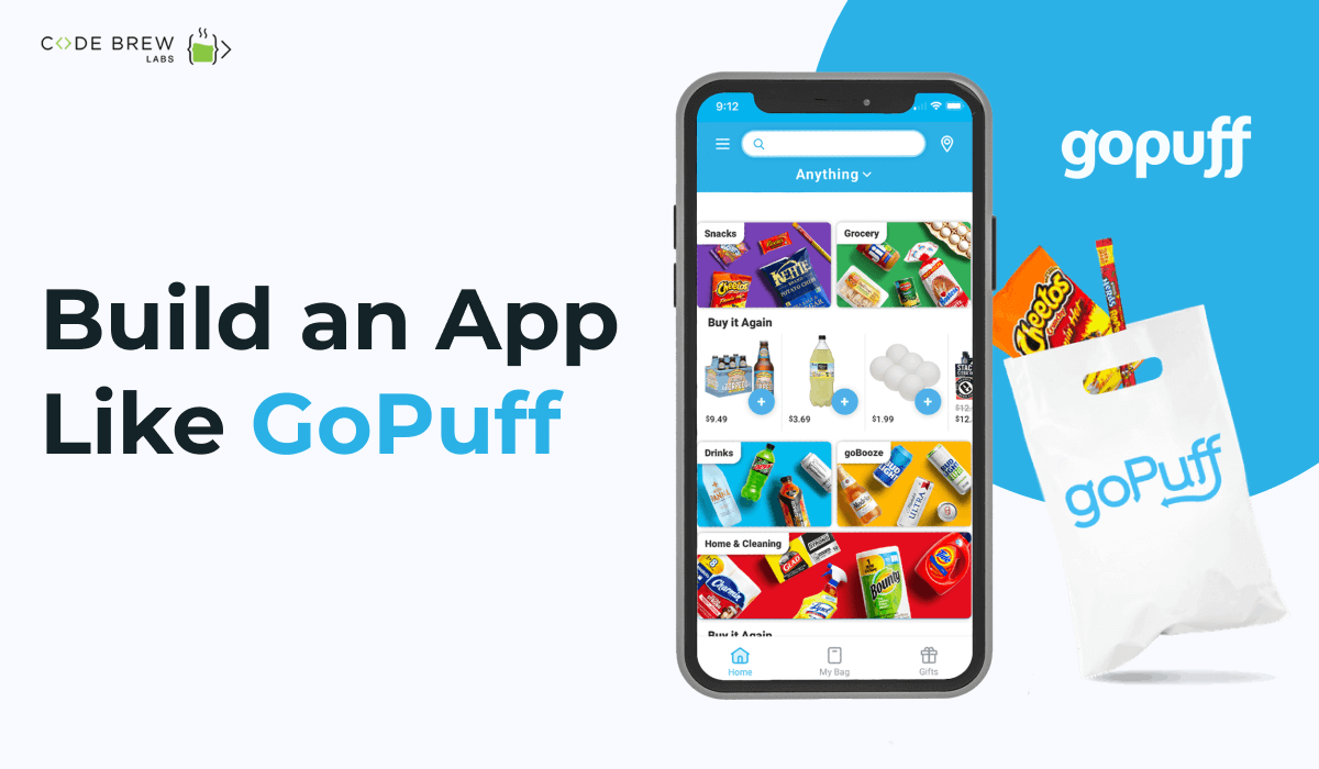 Build App Like GoPuff: Explore The Profitable On-Demand Food Delivery Industry