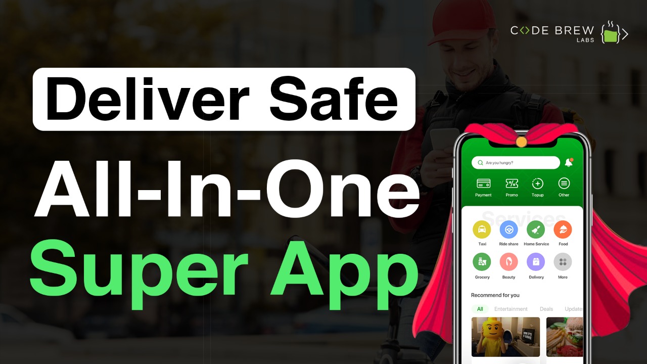 DeliverSafe – All In One “Super App” Like Grab