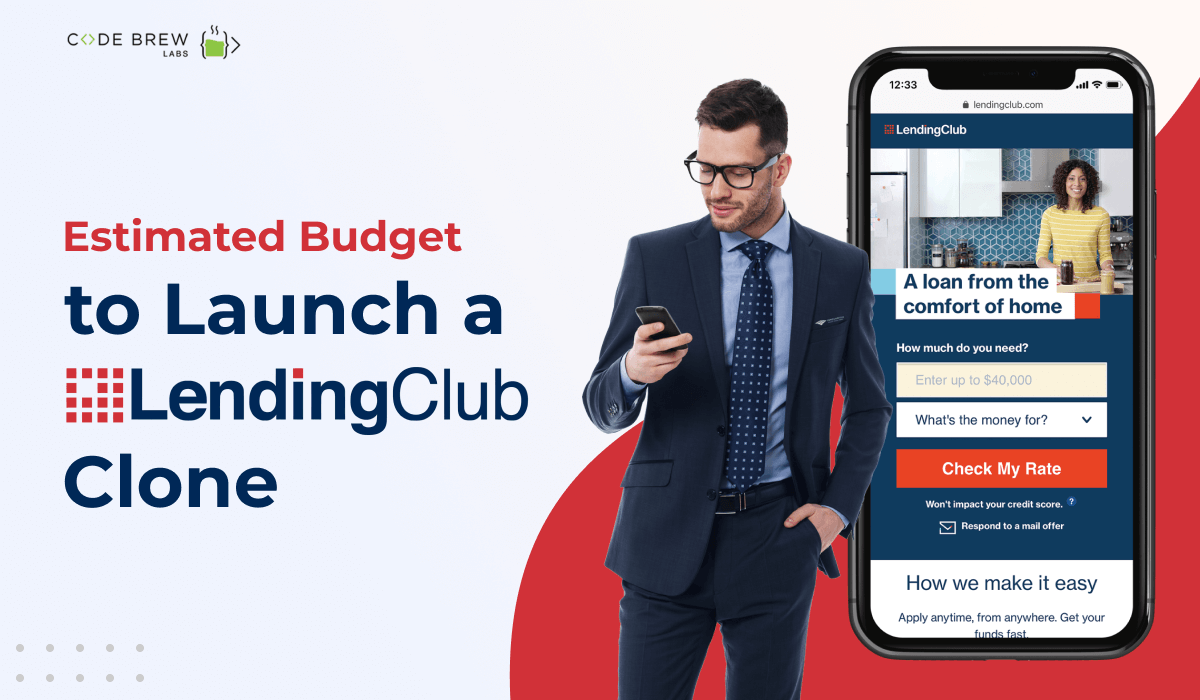 what is the cost to launch a LendingClub clone?