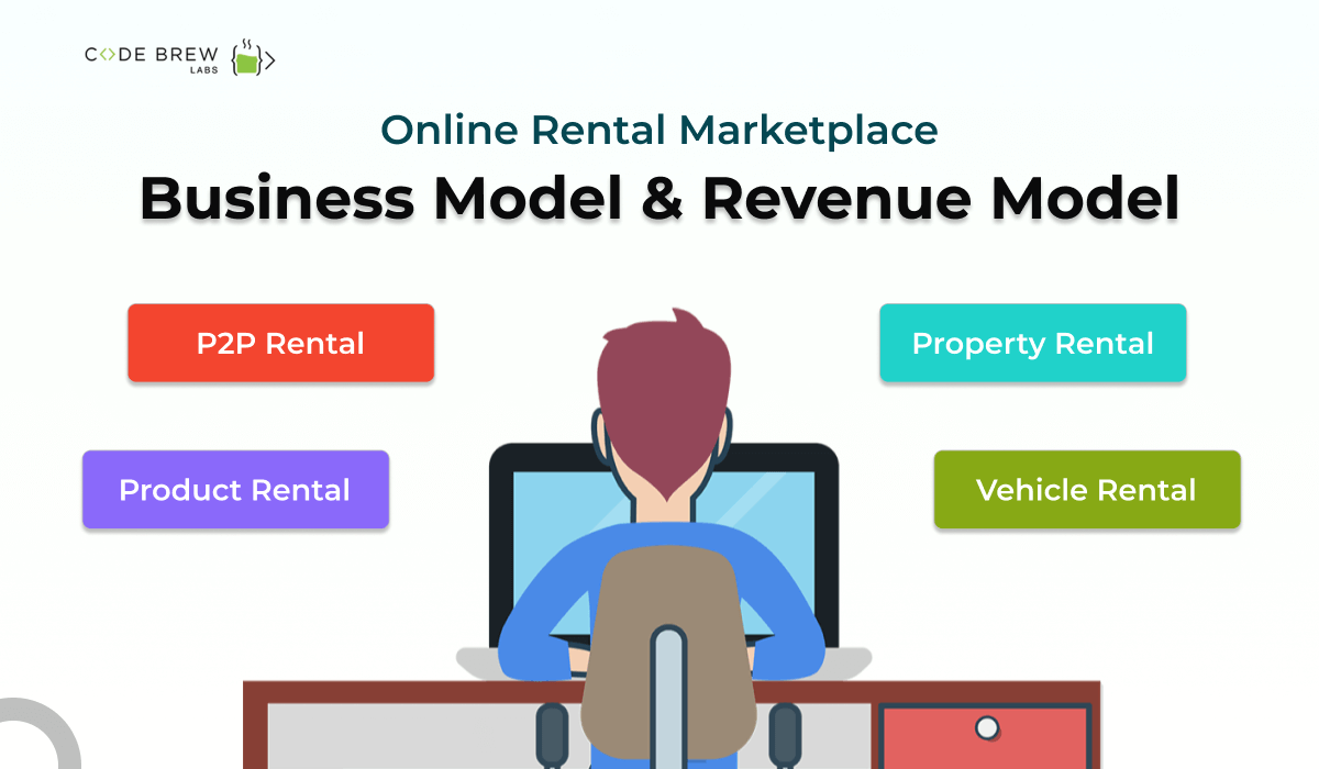business model of online rental marketplace - code brew labs