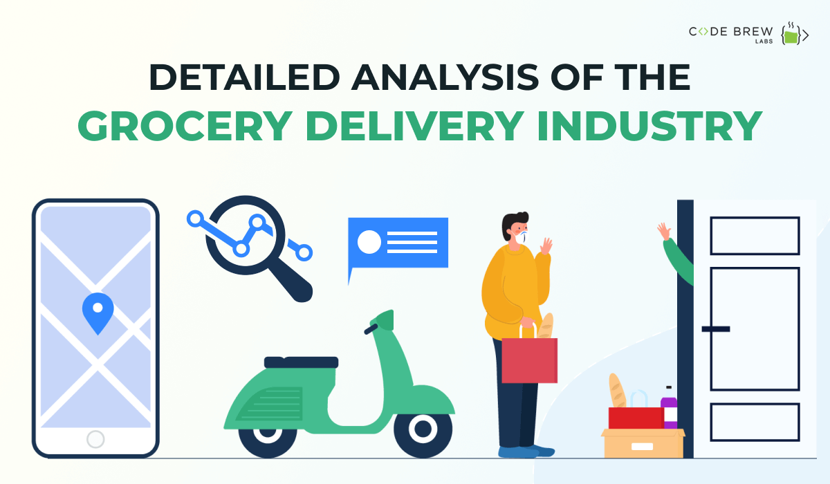 Detailed Analysis of the Grocery Delivery Industry