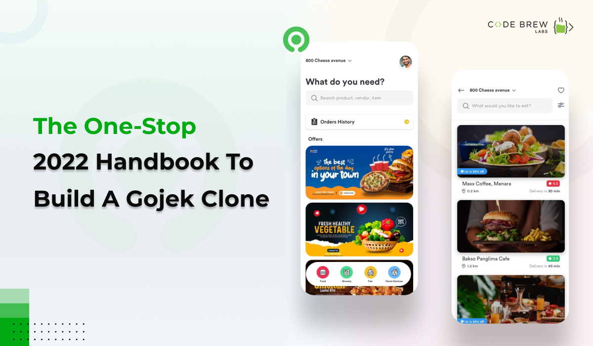 A Complete Go-to Guide to Build an App Like Gojek in 2022