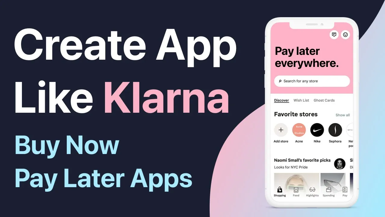 Create Buy Now Pay Later App Like Klarna