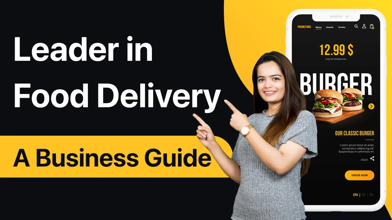 How to become a leader in food delivery app business?