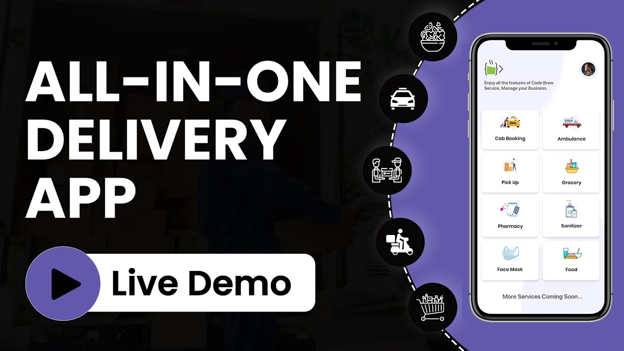 Build All-In-One Delivery App | Postmates Clone | Grab Clone | Delivery App Clone