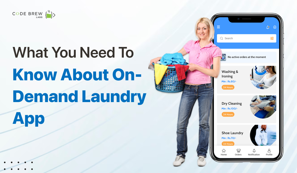 What You Need to Know About On-Demand Laundry App