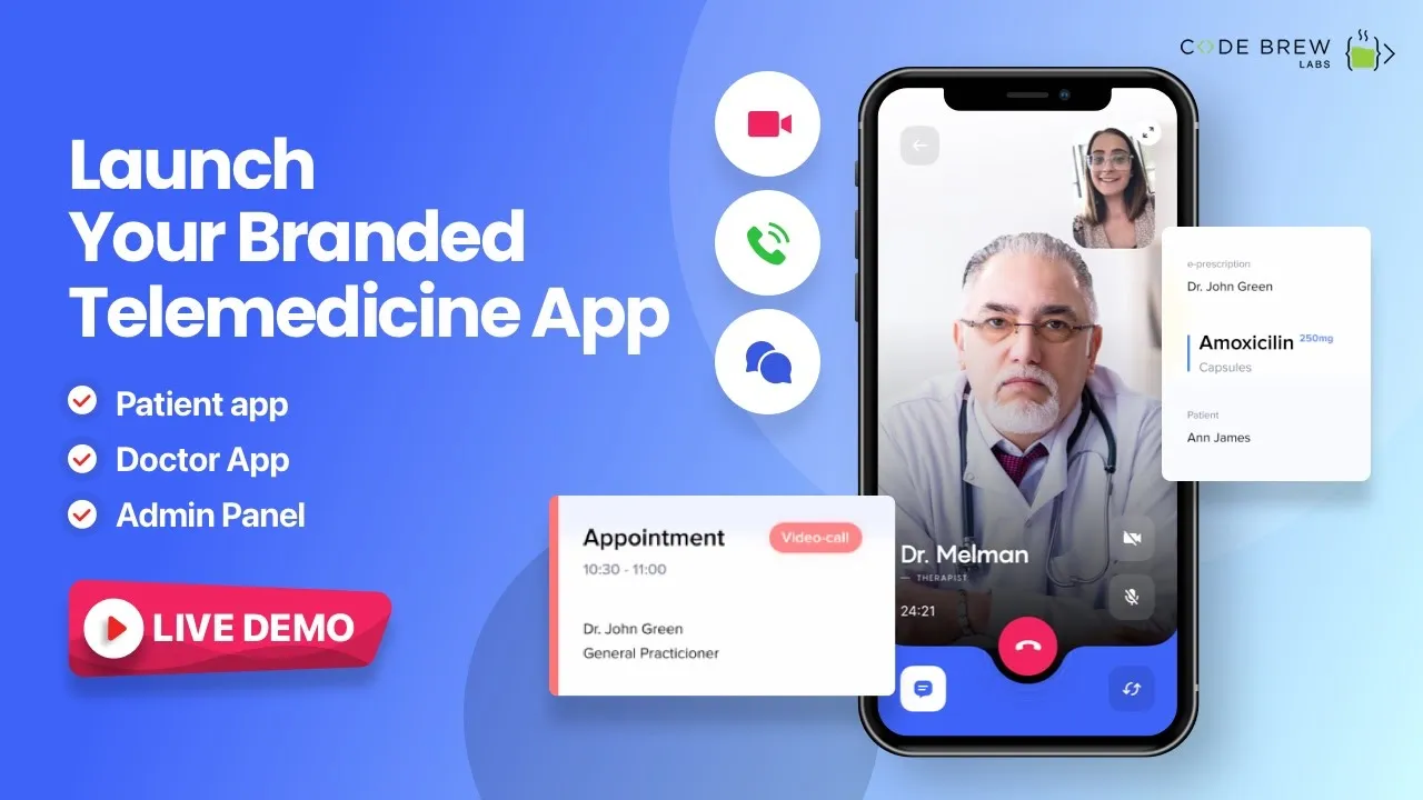 Create Your Own Telemedicine App