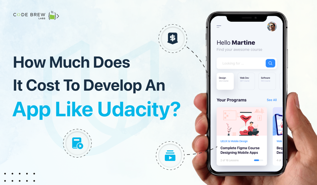 How Much Does It Cost to Develop an App like Udacity?