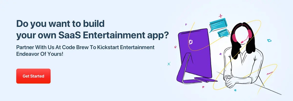 SaaS entertainment app development