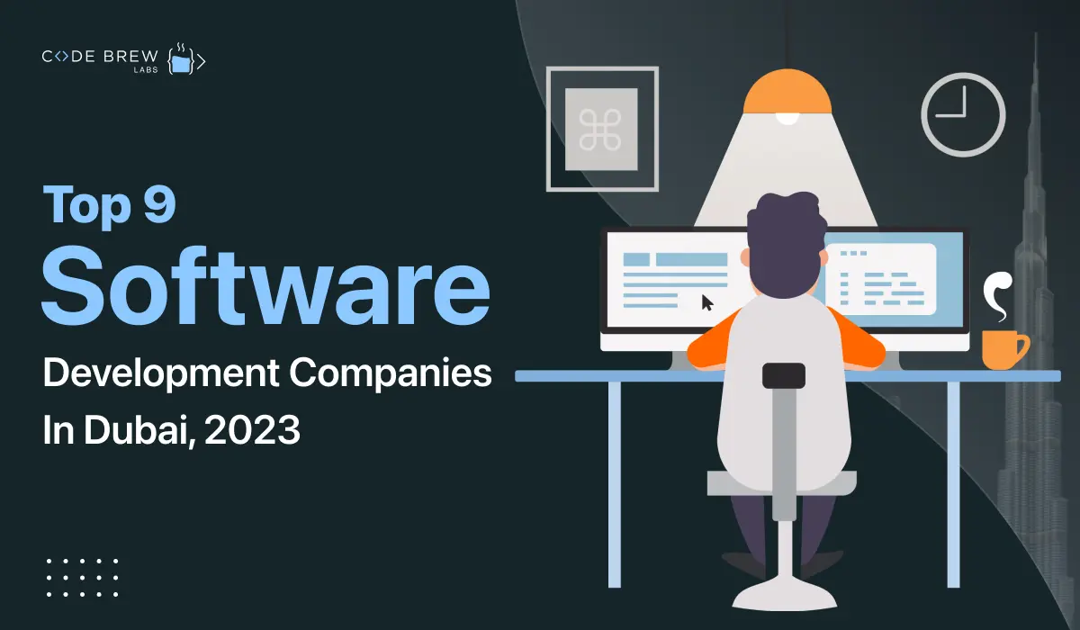 Top 9 Software Development Companies in 2023