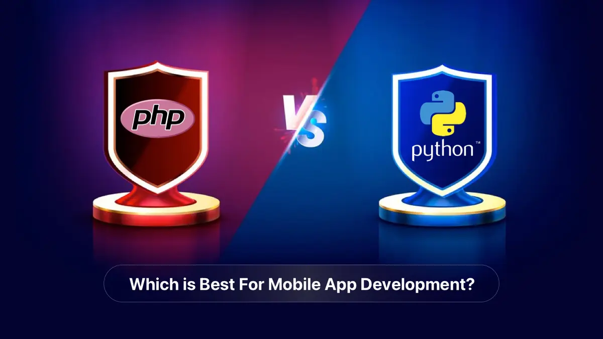 PHP vs Python: Which is Best For Mobile App Development? - Code Brew Labs