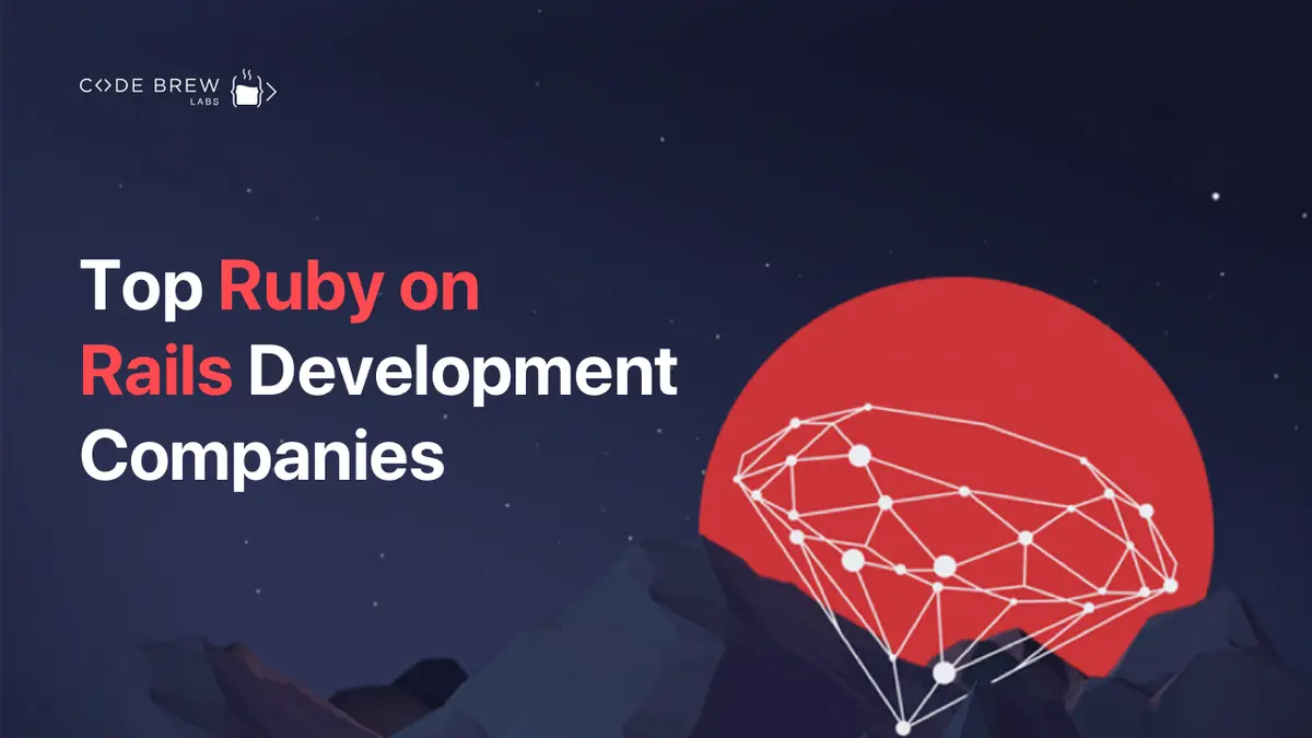 Top Ruby on Rails Development Companies