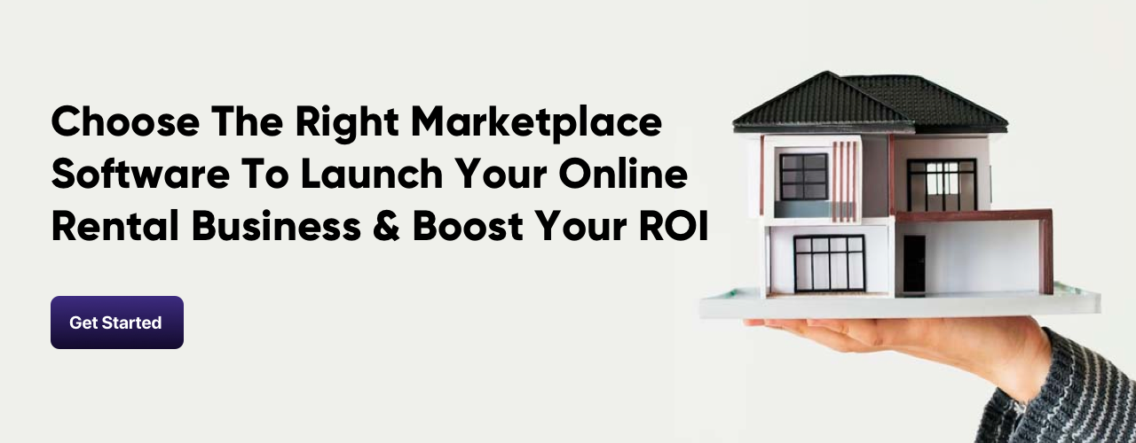 marketplace software-to-launch-your online rental business and boost your ROI.