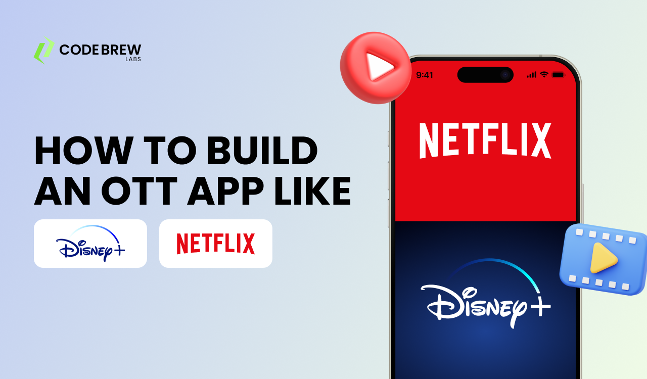 A Guide to OTT App Development: Trends, Steps, Features, and Cost