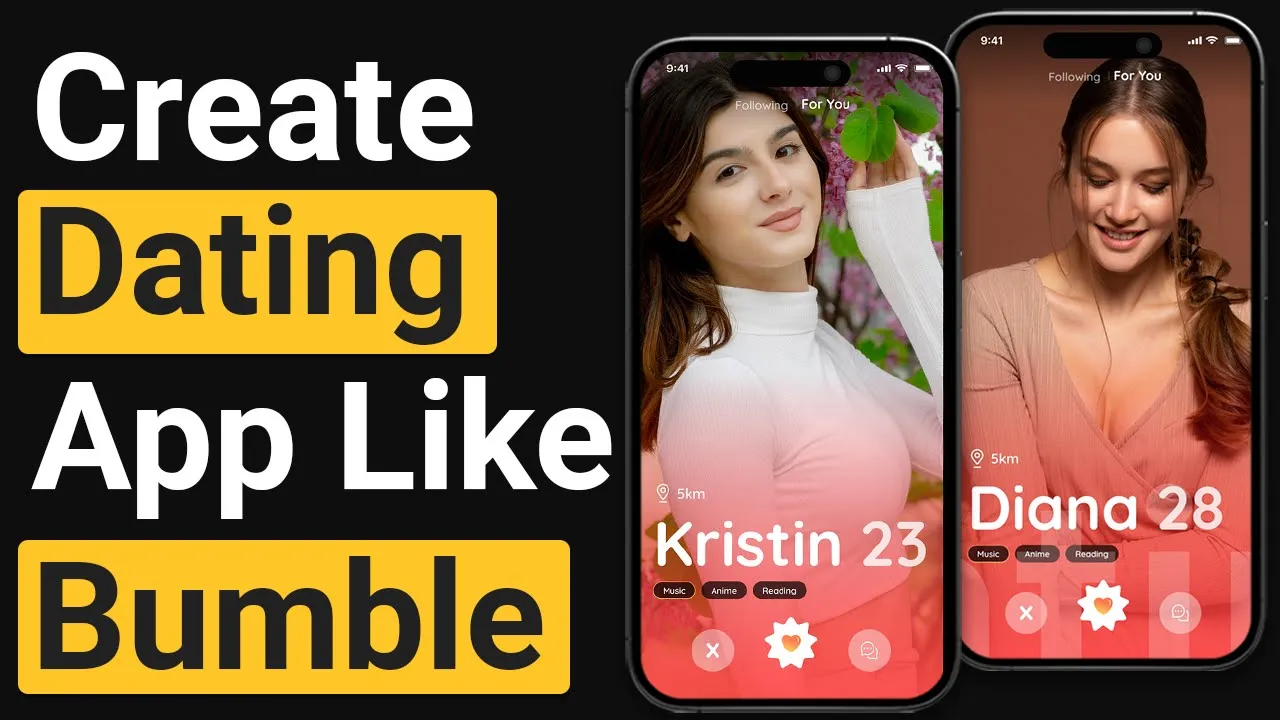 How to Create Dating App Like Bumble?