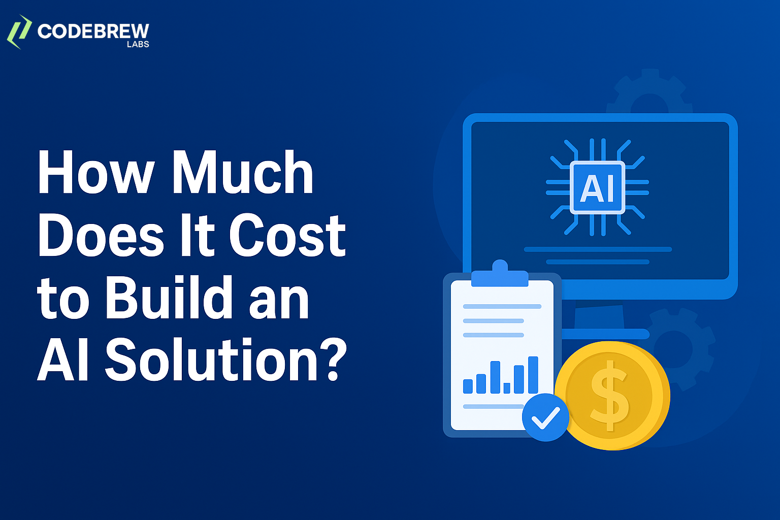 How Much Does It Cost to Build an AI Solution in 2025?