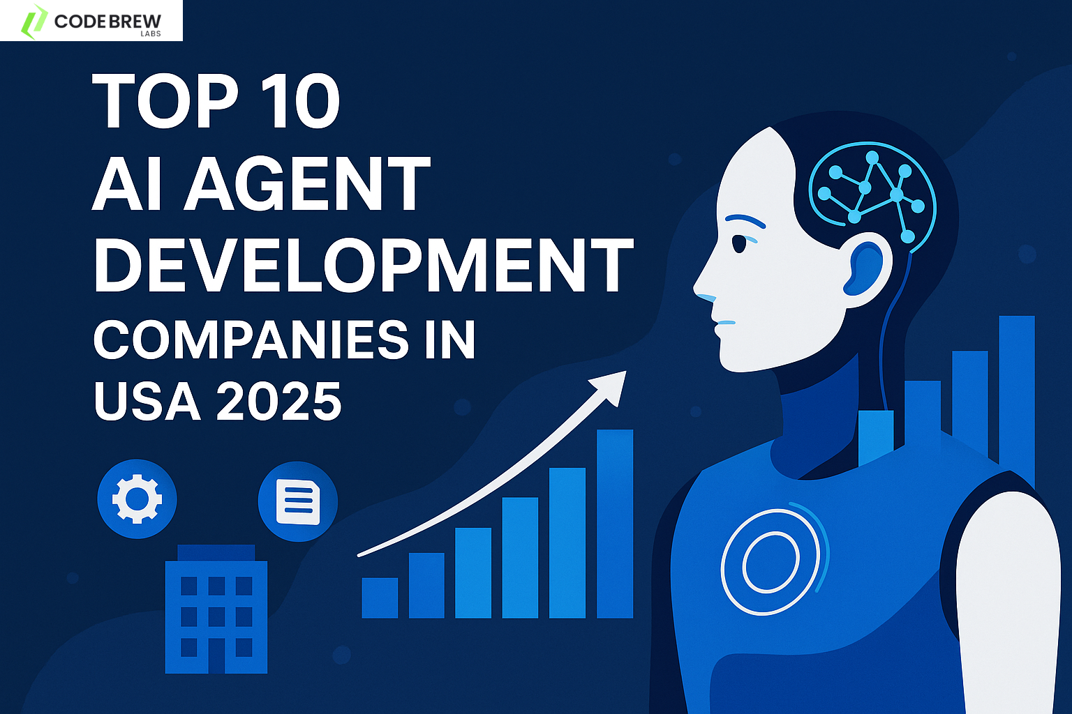 Top 10 AI Agent Development Companies in USA 2025
