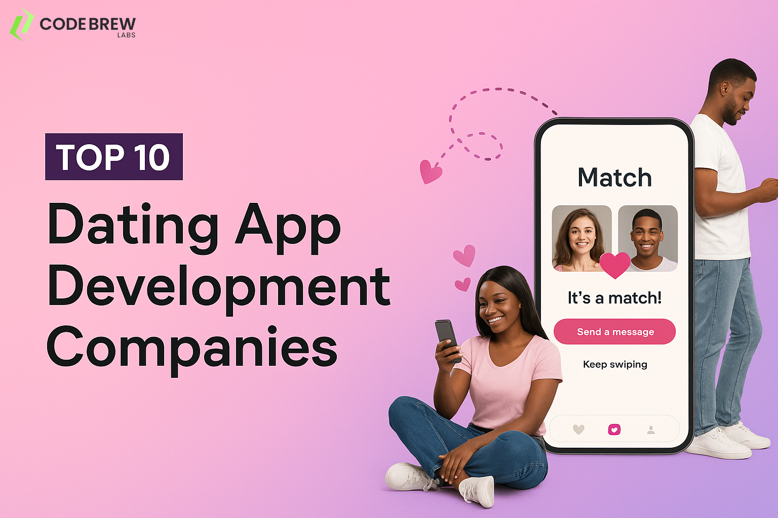Top 10 Dating App Development Companies in 2025–26