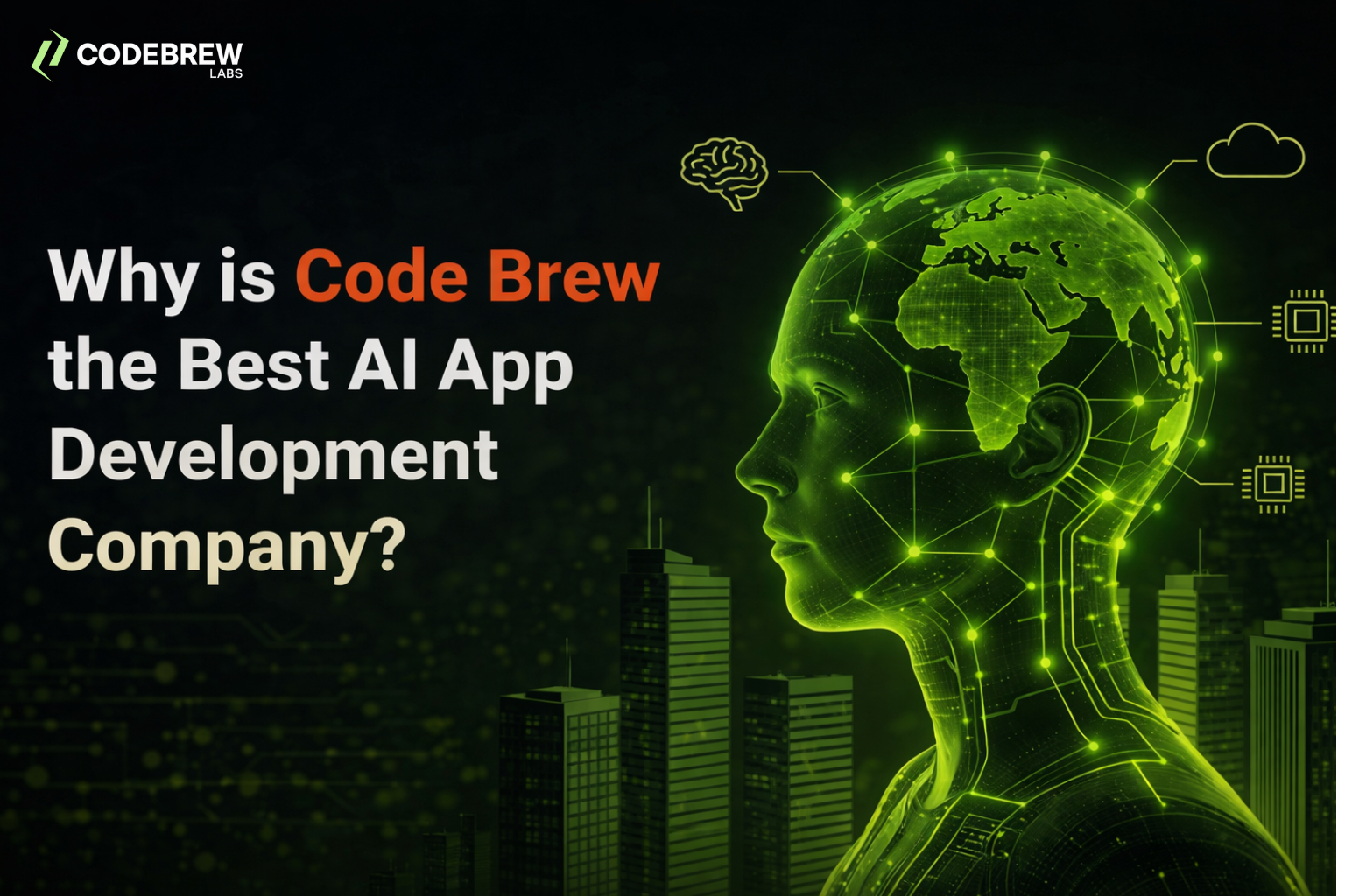 Why is Code Brew the Best AI App Development Company in 2026?