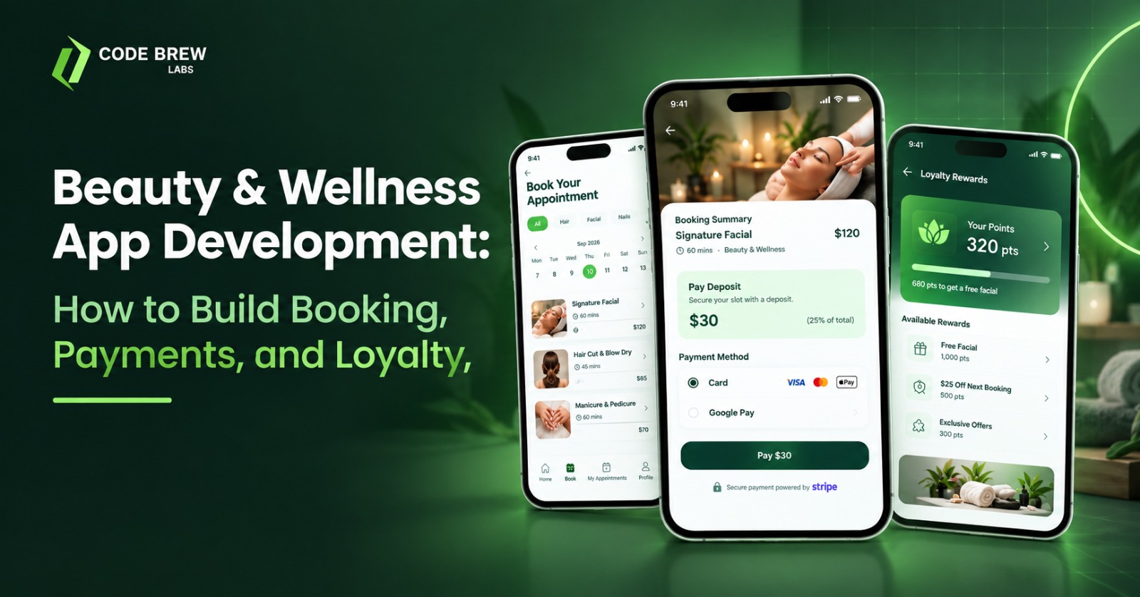 Beauty & Wellness App Development: How to Build Booking, Payments, and Loyalty (2026)